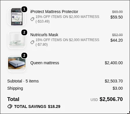 Checkout with the mattresses at full price and the protector and masks 15% off
