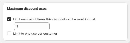 Maximum discount uses with the total limit set to 1