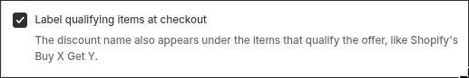 The Label qualifying items at checkout setting